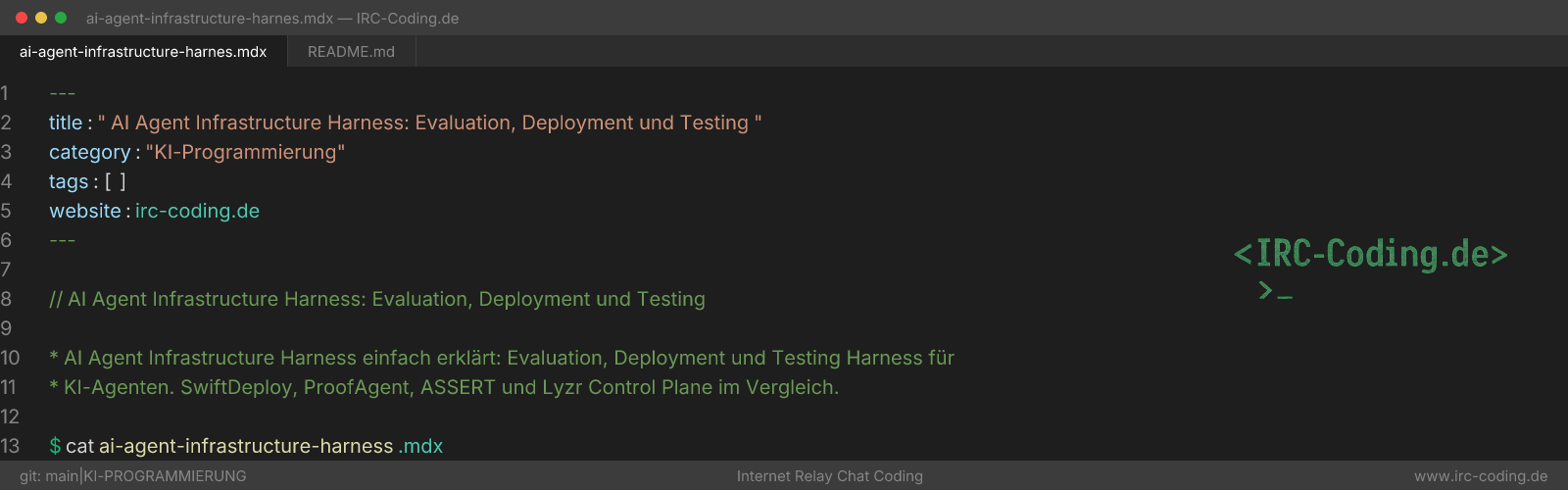 AI Agent Infrastructure Harness: Evaluation, Deployment und Testing