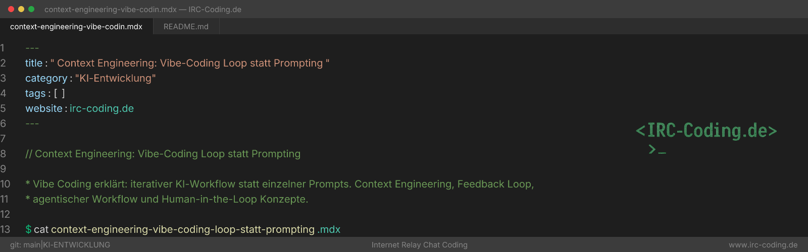Context Engineering: Vibe-Coding Loop statt Prompting