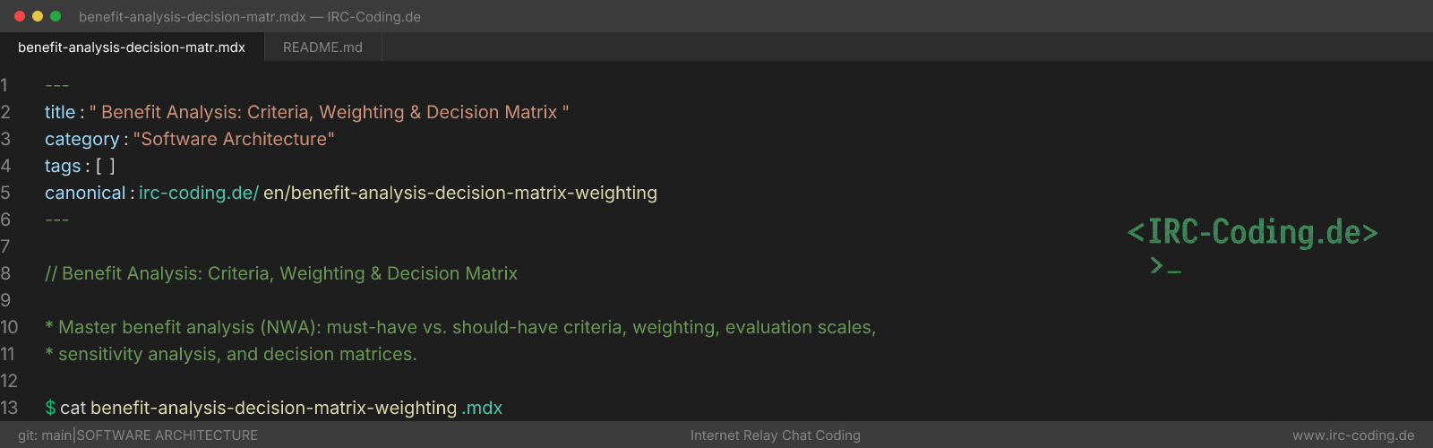 Benefit Analysis: Criteria, Weighting & Decision Matrix